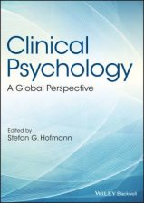 Clinical Psychology A Global Perspective