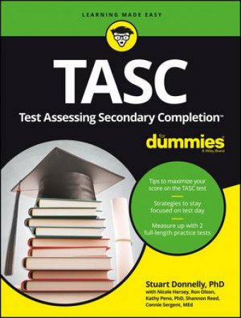 TASC for Dummies by Kathleen Peno & Nicole Hersey & Ron Olson & Connie Sergent & Shannon Reed