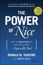 The Power of Nice How to Negotiate So Everyone Wins  Especially You