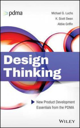 Design Thinking by Abbie Griffin & Charles H. Noble & Serdar S. Durmu