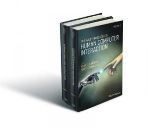 The Wiley Handbook Of Human Computer Interaction Set by Kent Norman