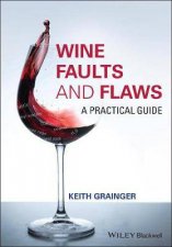Wine Faults And Flaws