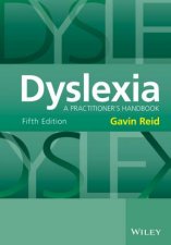 Dyslexia A Practitioners Handbook 5th Edition