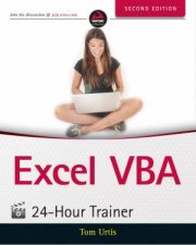 Excel VBA 24Hour Trainer  2nd Edition