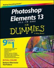 Photoshop Elements 13 AllInOne for Dummies