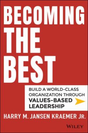 Becoming Your Best by Harry M. Kraemer