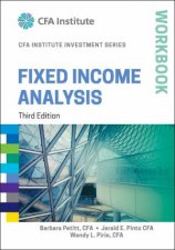 Fixed Income Analysis Workbook 3rd Ed
