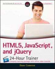 Html5 Javascript and JQuery 24Hour Trainer