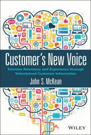 Customer's New Voice by John J. McKean