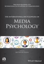 The International Encyclopedia Of Media Psychology