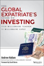 The Global Expatriates Guide to Investing