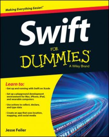Swift for Dummies by Jesse Feiler