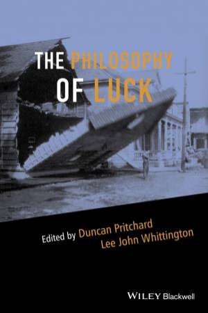 The Philosophy of Luck by Various