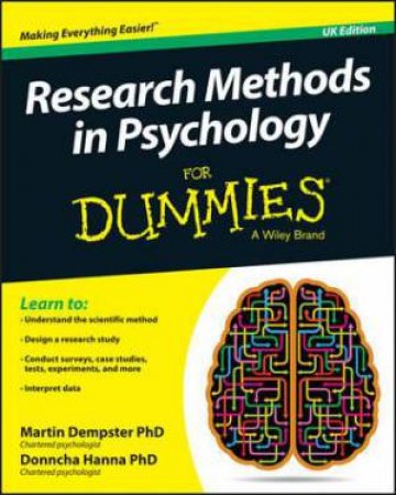 Research Methods in Psychology for Dummies by Martin Dempster & Donncha Hanna