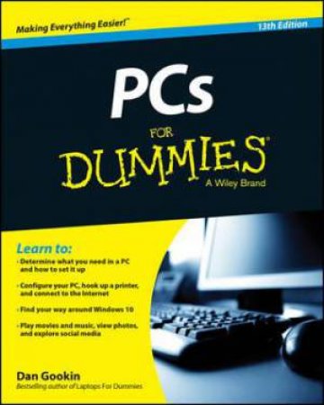 PCs for Dummies - 13th Edition by Dan Gookin