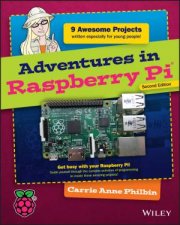 Adventures in Raspberry Pi  2nd Ed
