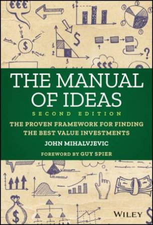 The Manual of Ideas by John Mihaljevic