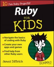 Ruby for Kids for Dummies