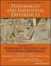 The Wiley Encyclopedia Of Personality And Individual Differences Personality Processes And Individuals Differences