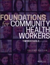 Foundations For Community Health Workers 2nd Edition