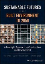 A Foresight Approach To Construction And Development