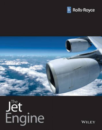 The Jet Engine by Rolls Royce