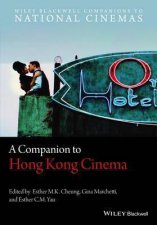 A Companion To Hong Kong Cinema