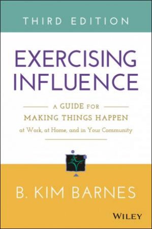 Exercising Influence by B. Kim Barnes