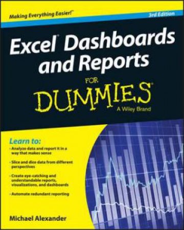 Excel Dashboards and Reports for Dummies, 3rd Edition