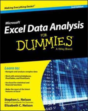 Excel Data Analysis for Dummies - 3rd Edition by Stephen L. Nelson