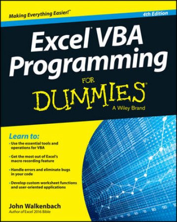 Excel VBA Programming for Dummies, 4th Edition by John Walkenbach