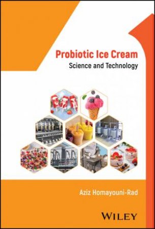 Probiotic Ice Cream by Aziz Homayouni