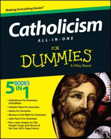 Catholicism All-In-One for Dummies by Consumer Dummies