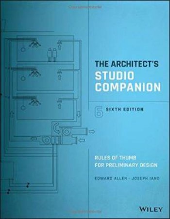 The Architect's Studio Companion by Edward Allen & Joseph Iano