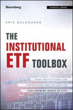 The Institutional ETF Toolbox