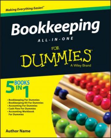 Bookkeeping All-In-One for Dummies by Consumer Dummies