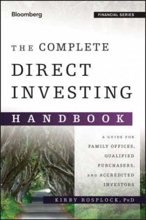 The Complete Direct Investing Handbook by Kirby Rosplock