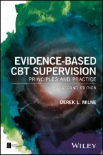 EvidenceBased Cbt Supervision Principles And Practice 2nd Edition