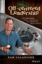 Offcentered Leadership