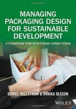Managing Packaging Design For Sustainable Development A Compass For Strategic Directions