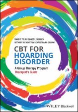 CBT For Hoarding Disorder A Group Therapy Program Therapists Guide