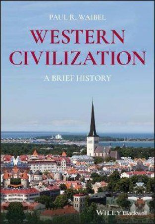 Western Civilization by Paul R. Waibel