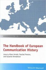 The Handbook Of European Communication History