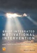Brief Integrated Motivational Intervention A Treatment Manual for Cooccuring Mental Ill Health and Substance Use