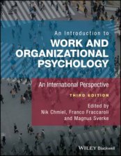 An Introduction To Work And Organizational Psychology An International Perspective 3E