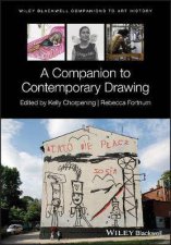 A Companion To Contemporary Drawing