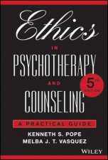 Ethics in Psychotherapy and Counseling