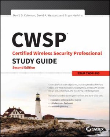 CWSP Study Guide by David D. Coleman & David A. Westcott & Bryan E. Harkins