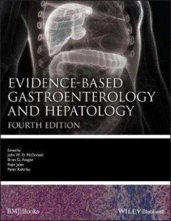 Evidence-Based Gastroenterology And Hepatology (4th Ed) by Various