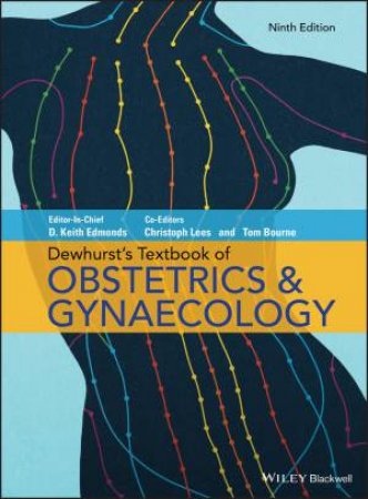 Dewhurst's Textbook Of Obstetrics & Gynaecology 9th Ed. by Various